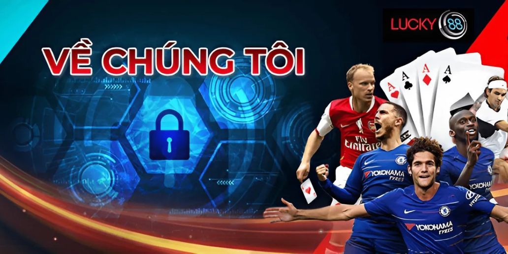 Giới Thiệu Về Lucky88 - Nền Tảng Cá Cược Hàng Đầu Hiện Nay