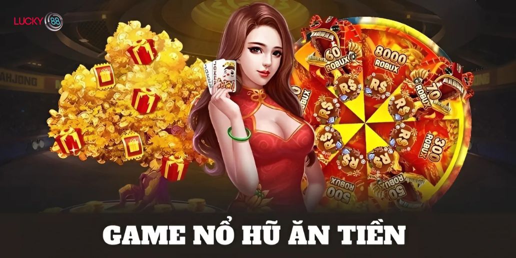 Khám Phá Nổ Hũ Lucky88 – Săn Thưởng Cực Đã Với Mọi Lượt Quay