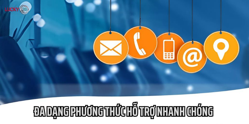 Liên Hệ Lucky88 – Hỗ Trợ Nhanh Chóng, Tận Tâm 24/7